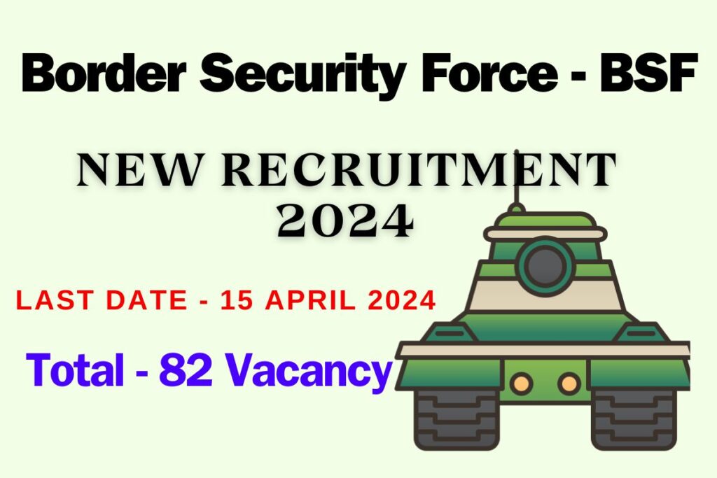 BSF New Recruitment 2024