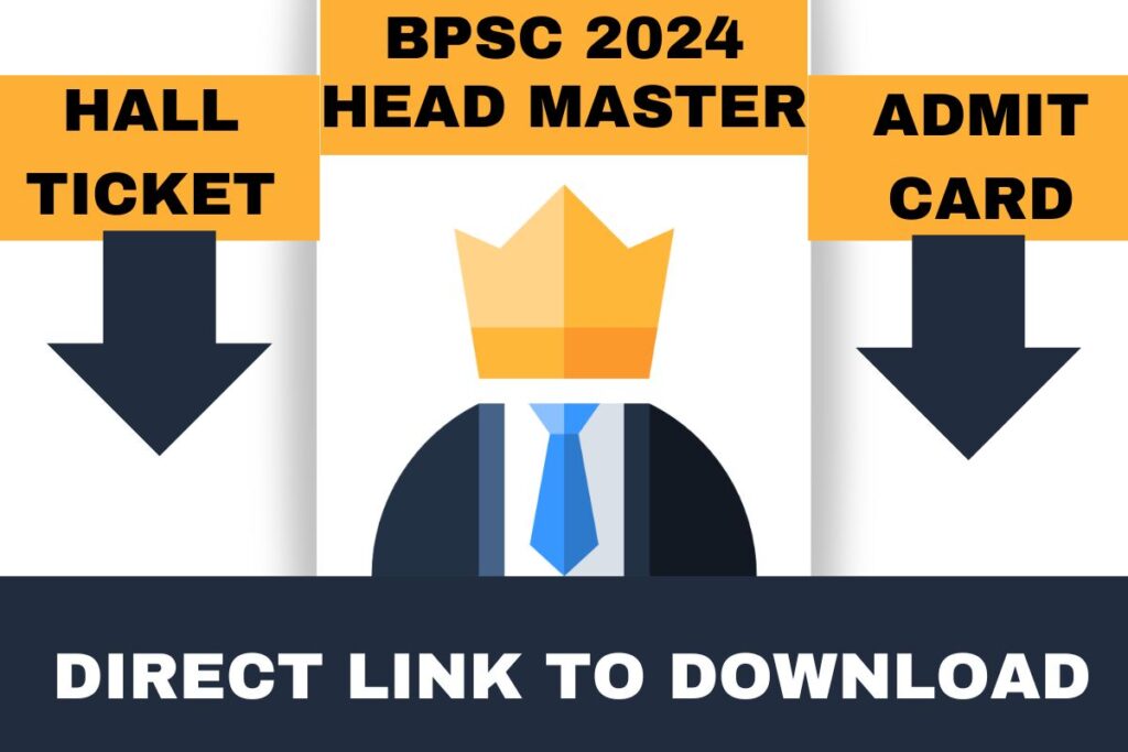 BPSC Head Master Admit Card 2024 Download