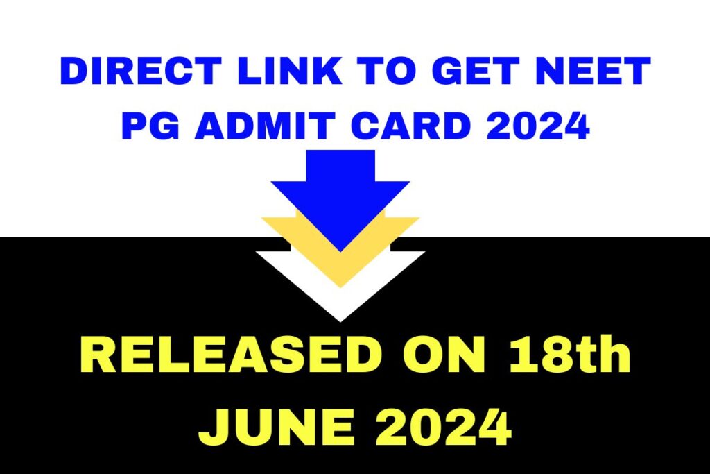 NEET PG Admit Card Download 2024