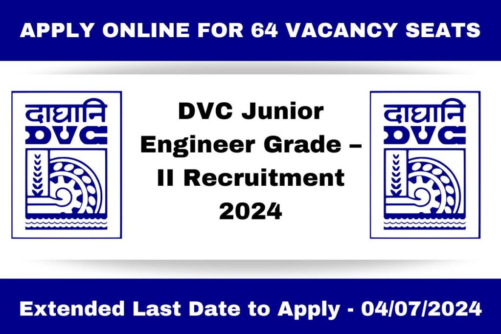 DVC Junior Engineer Grade II Recruitment 2024