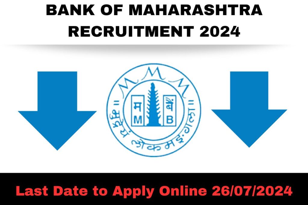 Bank of Maharashtra Vacancy 2024