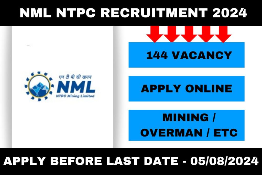 NML NTPC Mining Recruitment 2024