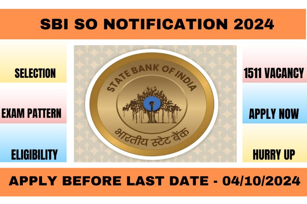 SBI SO Notification 2024