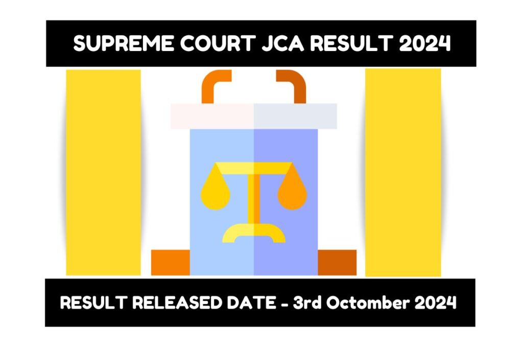 Supreme Court JCA Result 2024